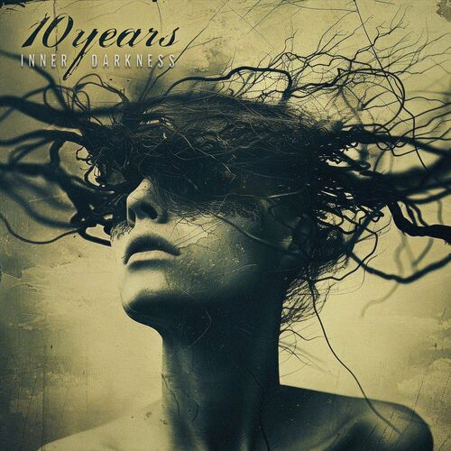 10 Years : Inner Darkness